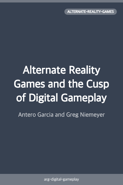 Alternate Reality Games and the Cusp of Digital Gameplay