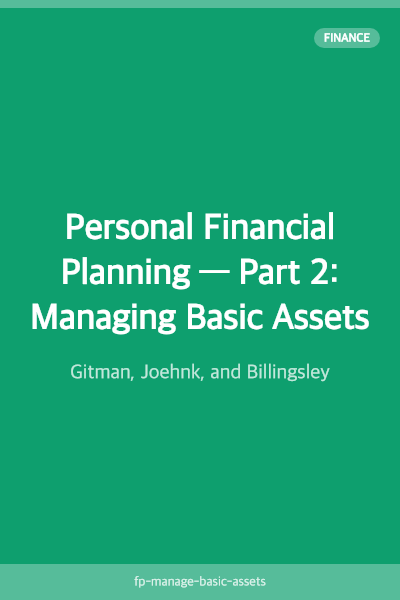 Personal Financial Planning — Part 2: Managing Basic Assets